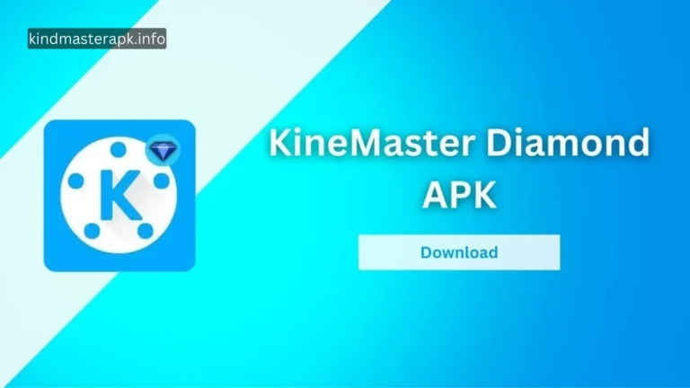 KineMaster Diamond APK Free Download (No Watermark) kindmasterapk.info