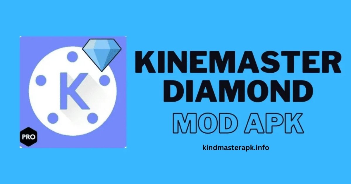 KineMaster Diamond APK Free Download (No Watermark)