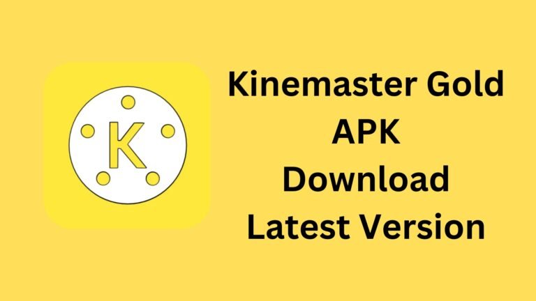 Kinemaster Gold APK Download Latest Version